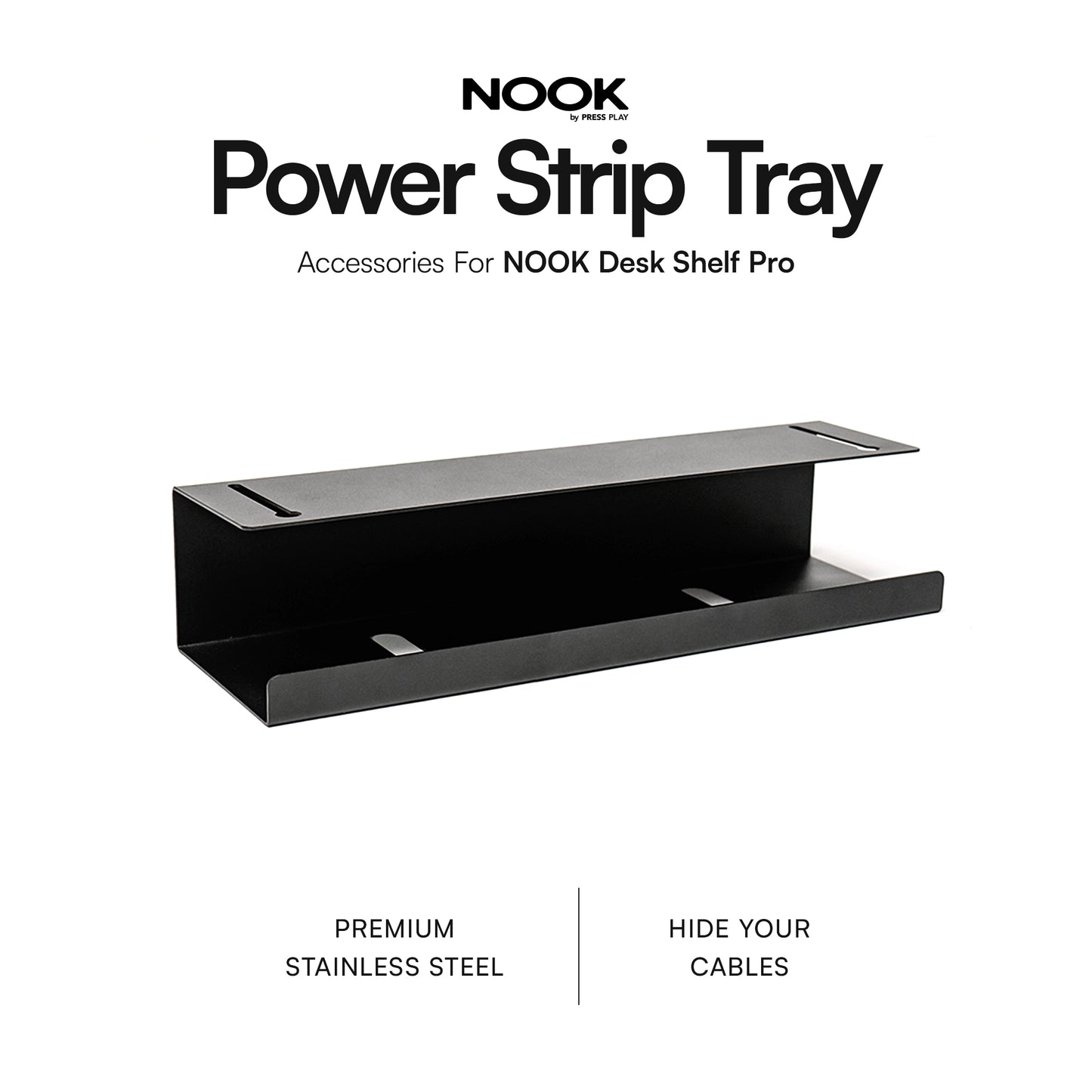 POWER STRIP TRAY for NOOK Desk Shelf Pro